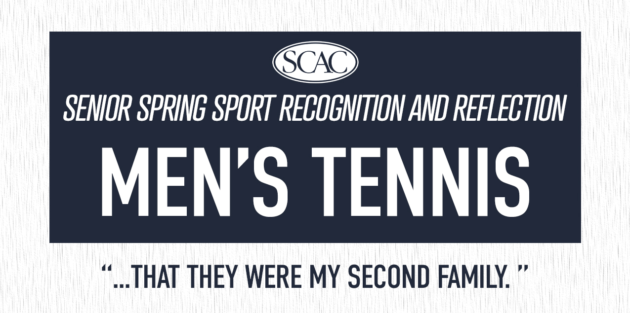 SCAC Spring Sport Senior Recognition - Men's Tennis