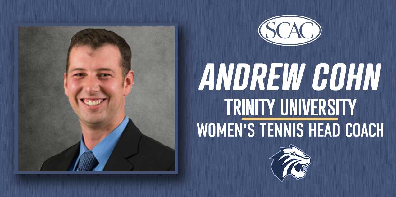 Andrew Cohn Hired as Trinity Women's Tennis Head Coach
