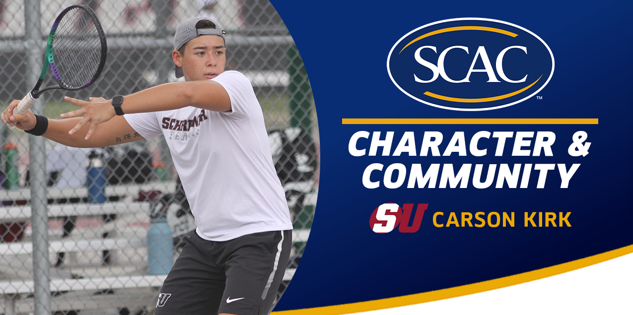 Carson Kirk, Schreiner University, Men's Tennis - Character & Community