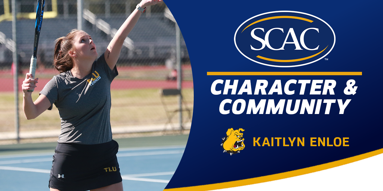 Kaitlyn Enloe, Texas Lutheran University, Women's Tennis - Character & Community