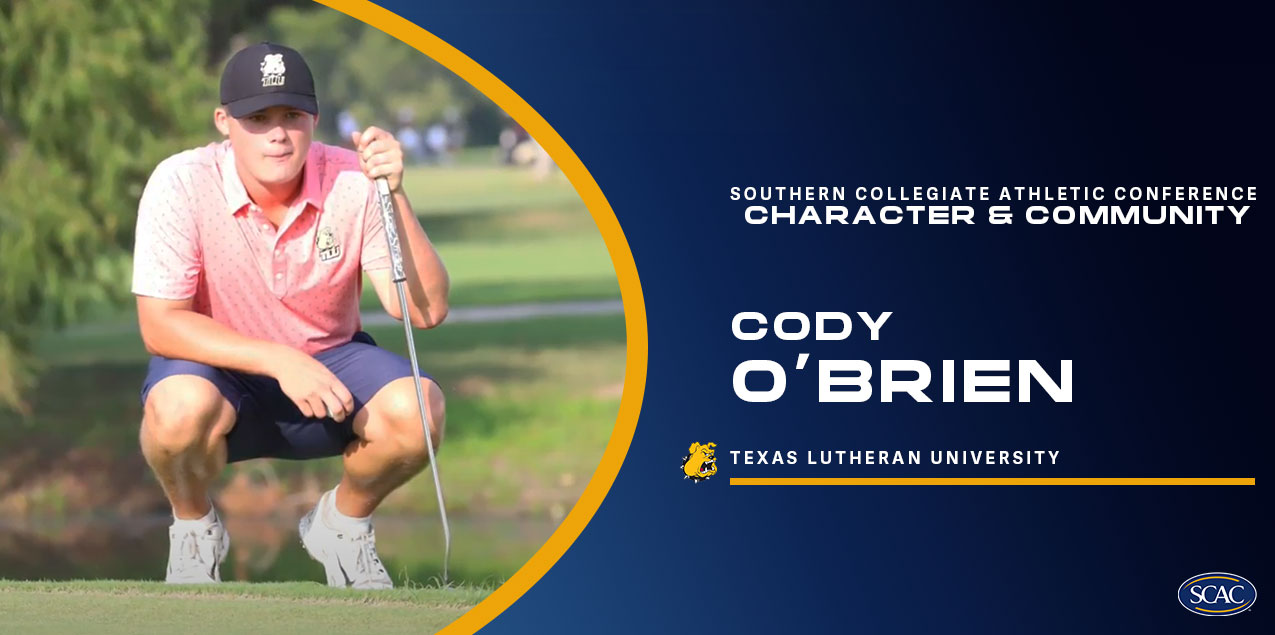 Cody O'Brien, Texas Lutheran University, Men's Golf - Character & Community