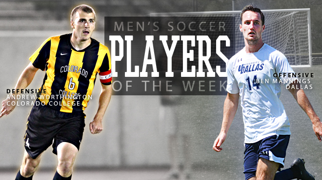 Dallas' Mannings; Colorado College's Worthington Named SCAC Men's Soccer Players of the Week