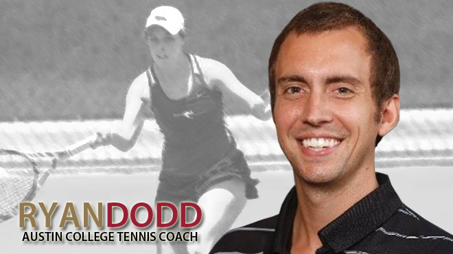 Austin College Names Dodd Head Men's and Women's Tennis Coach