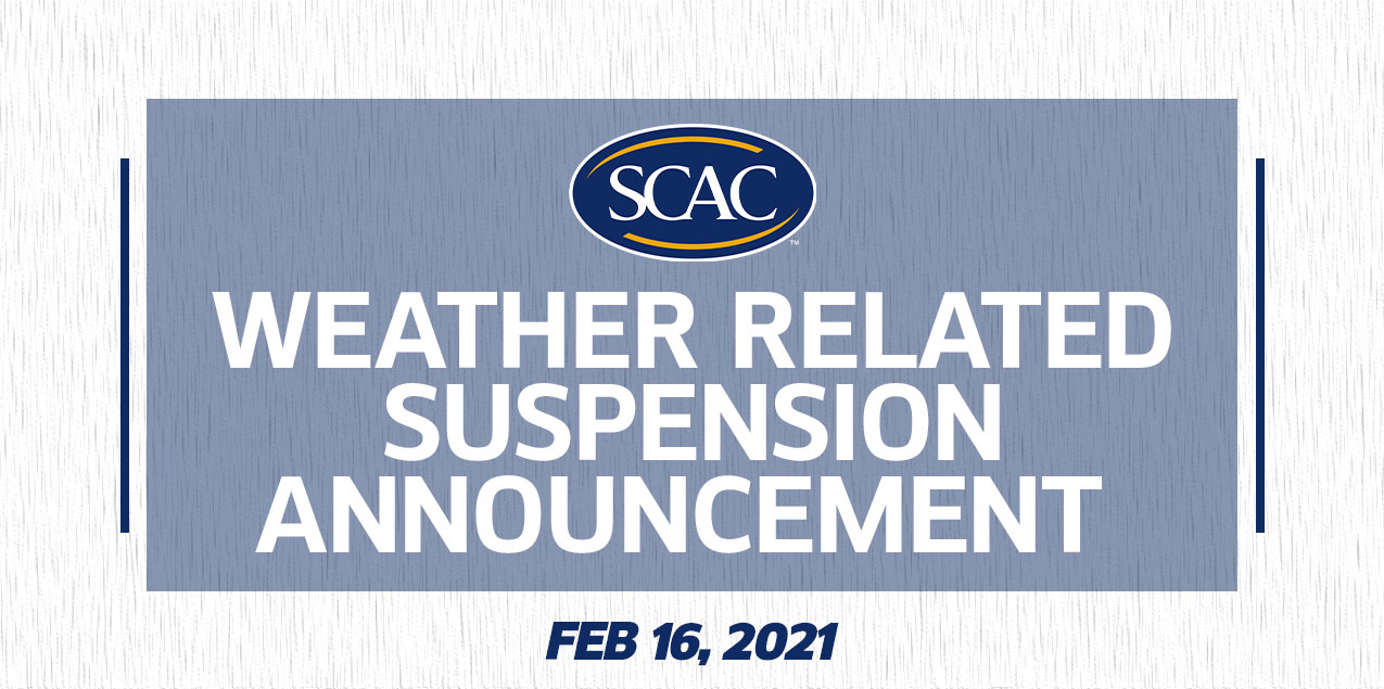 SCAC Suspends Conference Competition Through Monday