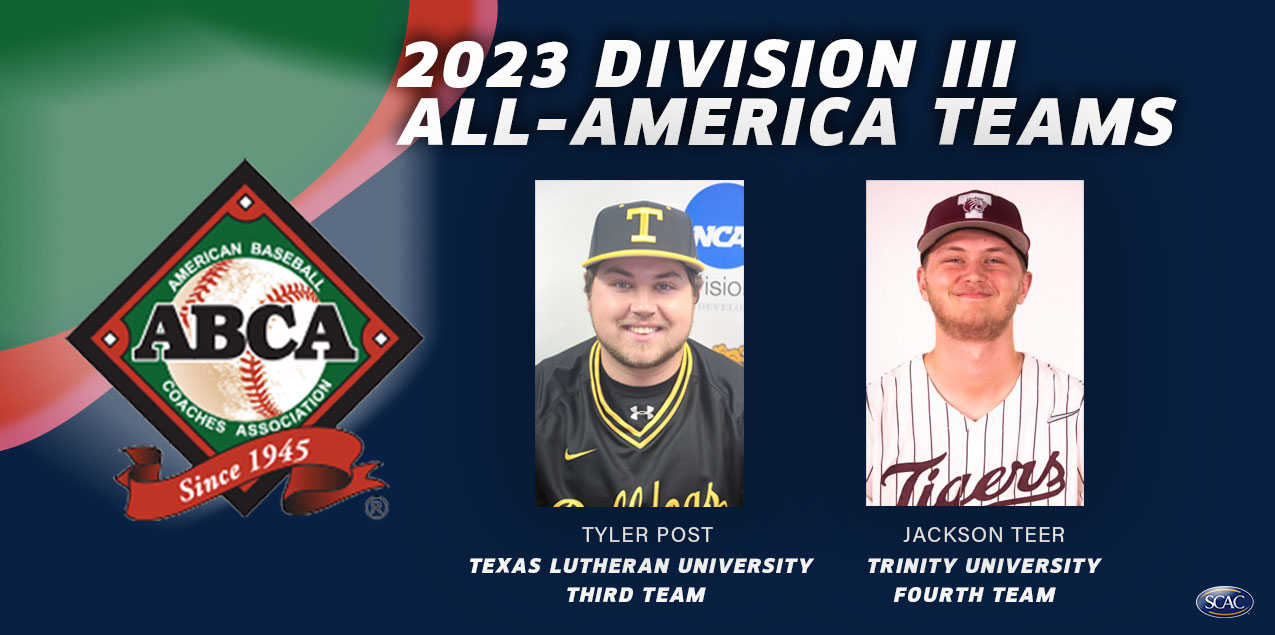 Texas Lutheran's Post and Trinity's Teer Named to ABCA/Rawlings All-America Team