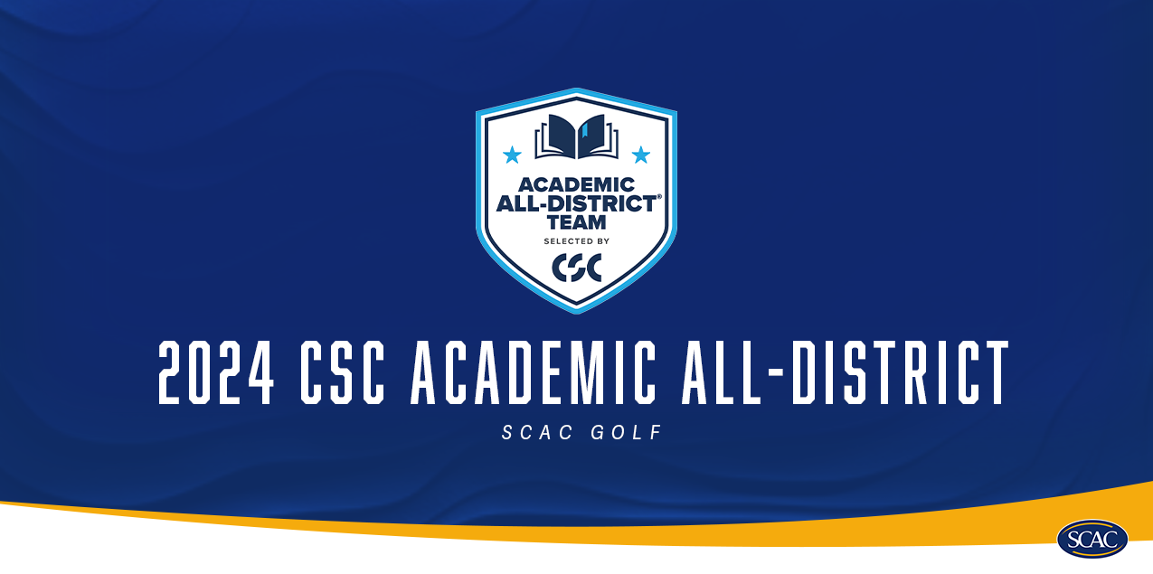 Eleven SCAC Golf Athletes Earn CSC Academic All-District® Honors