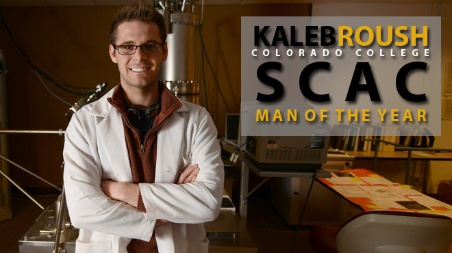Colorado College's Roush Selected SCAC Man of the Year