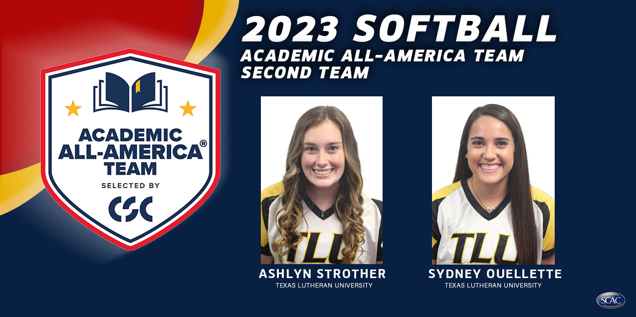 Texas Lutheran's Ouellette, Strother Named CSC Academic All-Americans