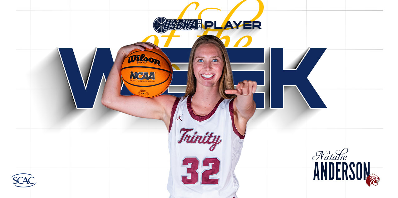 Trinity's Anderson Named USBWA National Player of the Week