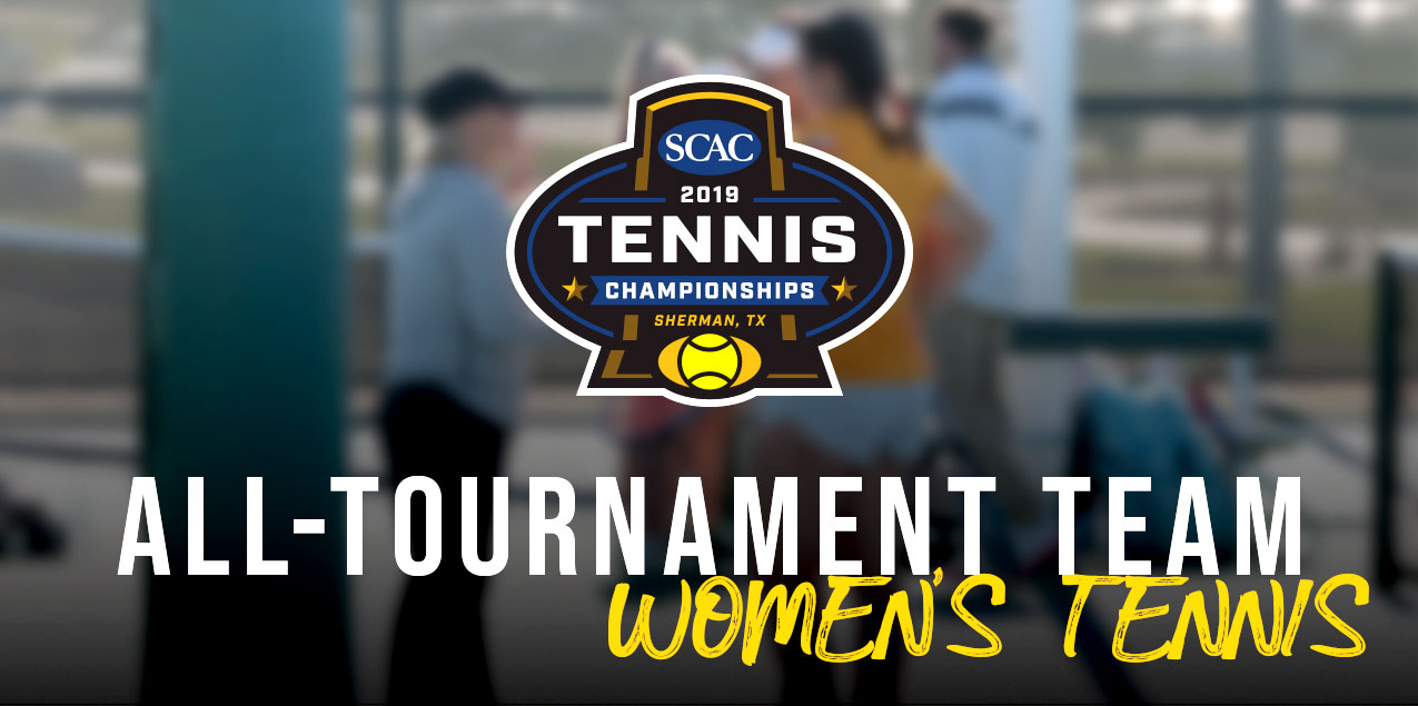 SCAC Releases 2019 Women's Tennis All-Tournament Team