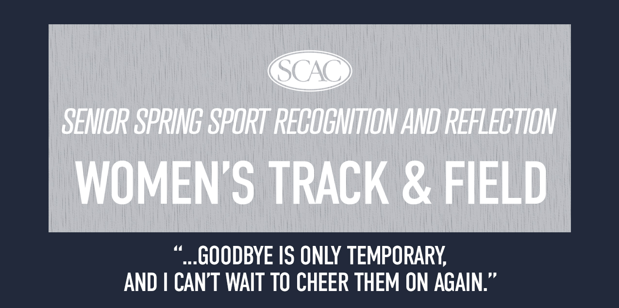 SCAC Spring Sport Senior Recognition - Women's Track & Field